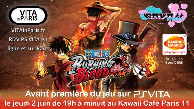 Avant-première du jeu One Piece Burning Blood sur PS Vita