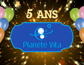 Les 5 ans de Planète Vita