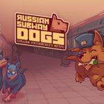 Russian Subway Dogs PS Vita