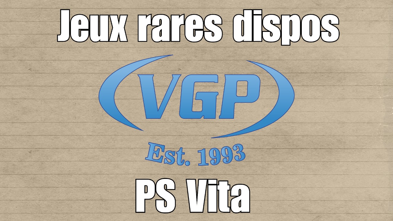 Jeux rares PS Vita disponibles chez Video Games Plus
